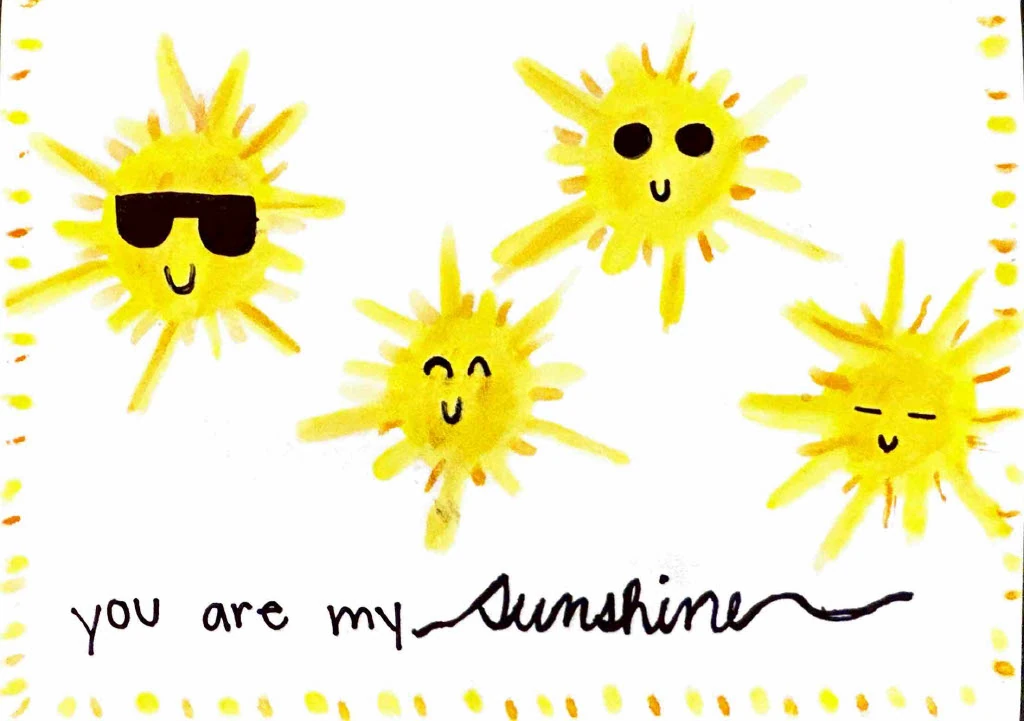Original hand-drawn You Are My Sunshine card by Viv