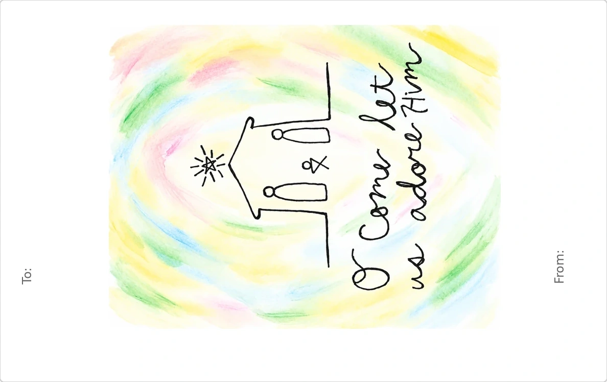 Viv’s hand-drawn O Come Let Us Adore Him Christmas artwork with To and From placed to match the actual printed gift tag